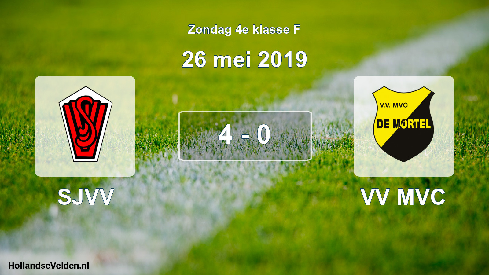 Total number of matches played: SJVV - VV MVC 4 - 0 (26 May 2019)