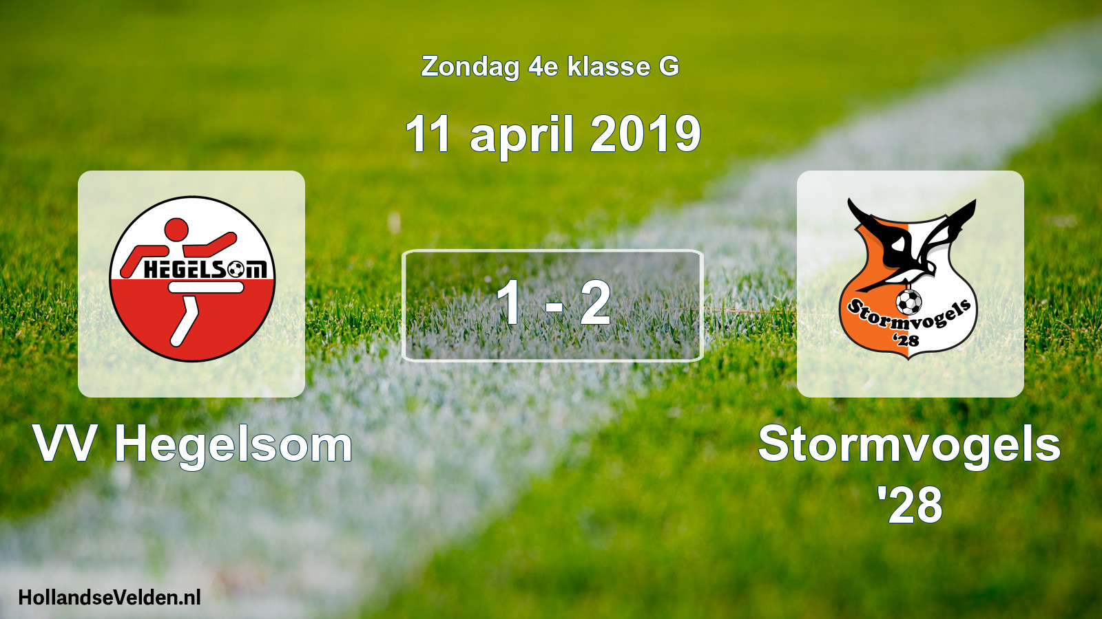 Total number of matches played: VV Hegelsom - Stormvogels '28 1 - 2 (11 April 2019)