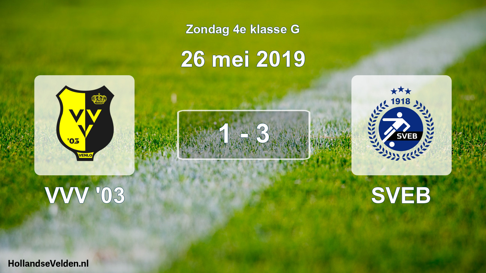 Total number of matches played: VVV '03 - SVEB 1 - 3 (26 May 2019)