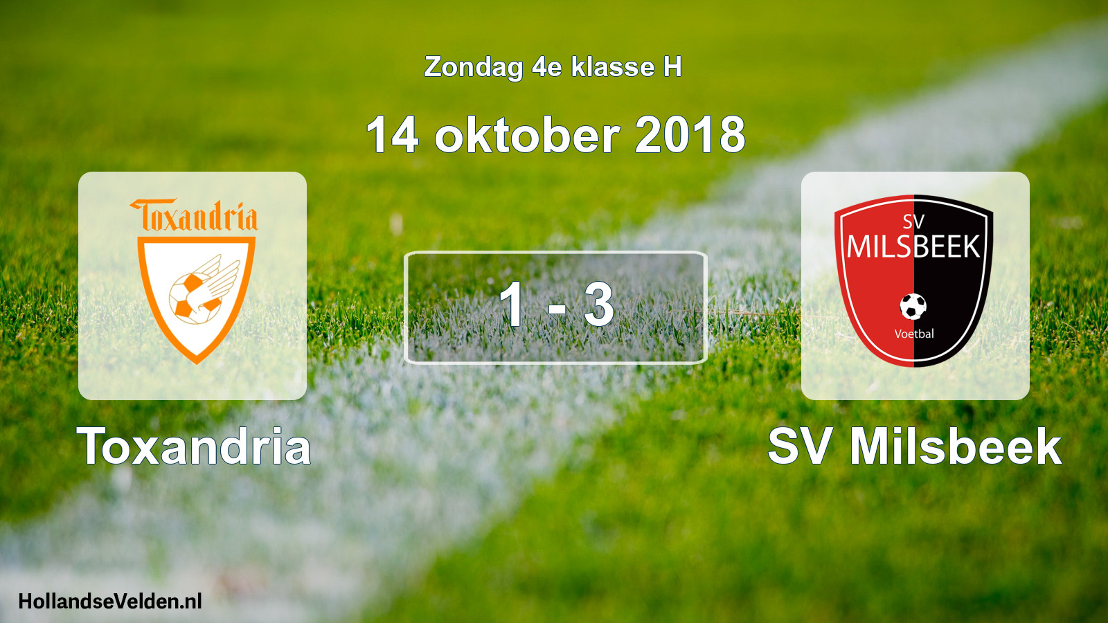 Total number of matches played: Toxandria - SV Milsbeek 1 - 3 (14 October 2018)