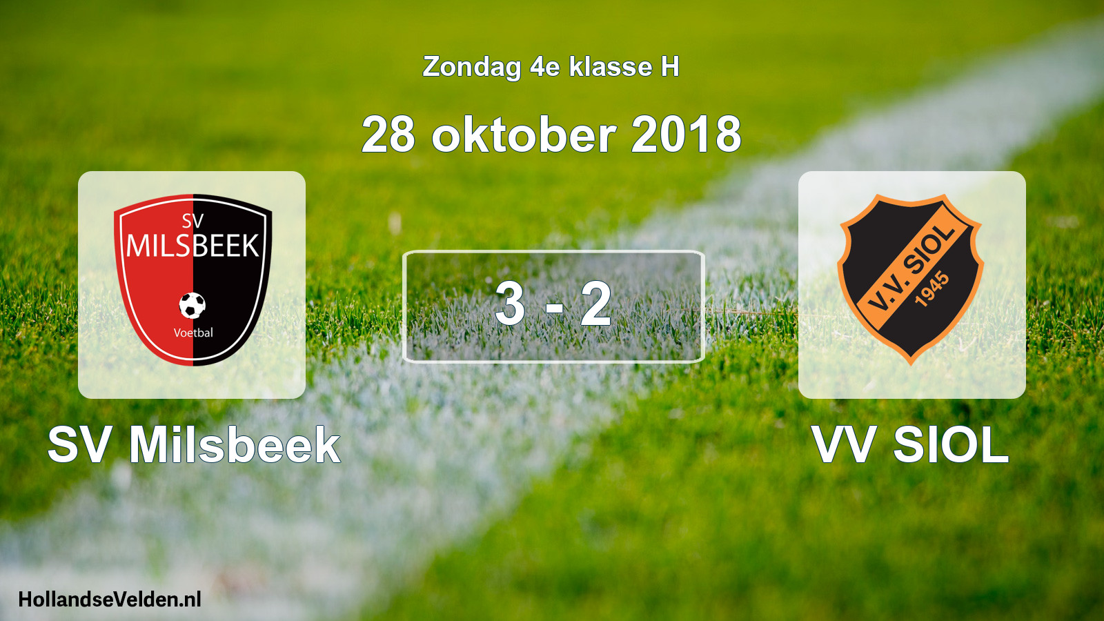 Total number of matches played: SV Milsbeek - VV SIOL 3 - 2 (28 October 2018)
