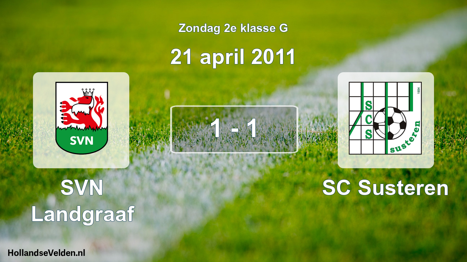 Total number of matches played: SVN Landgraaf - SC Susteren 1 - 1 (21 April 2011)