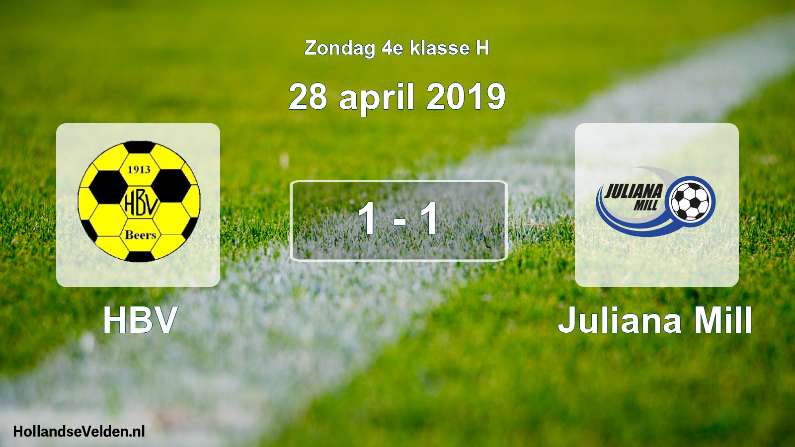 Total number of matches played: HBV - Juliana Mill 1 - 1 (28 April 2019)