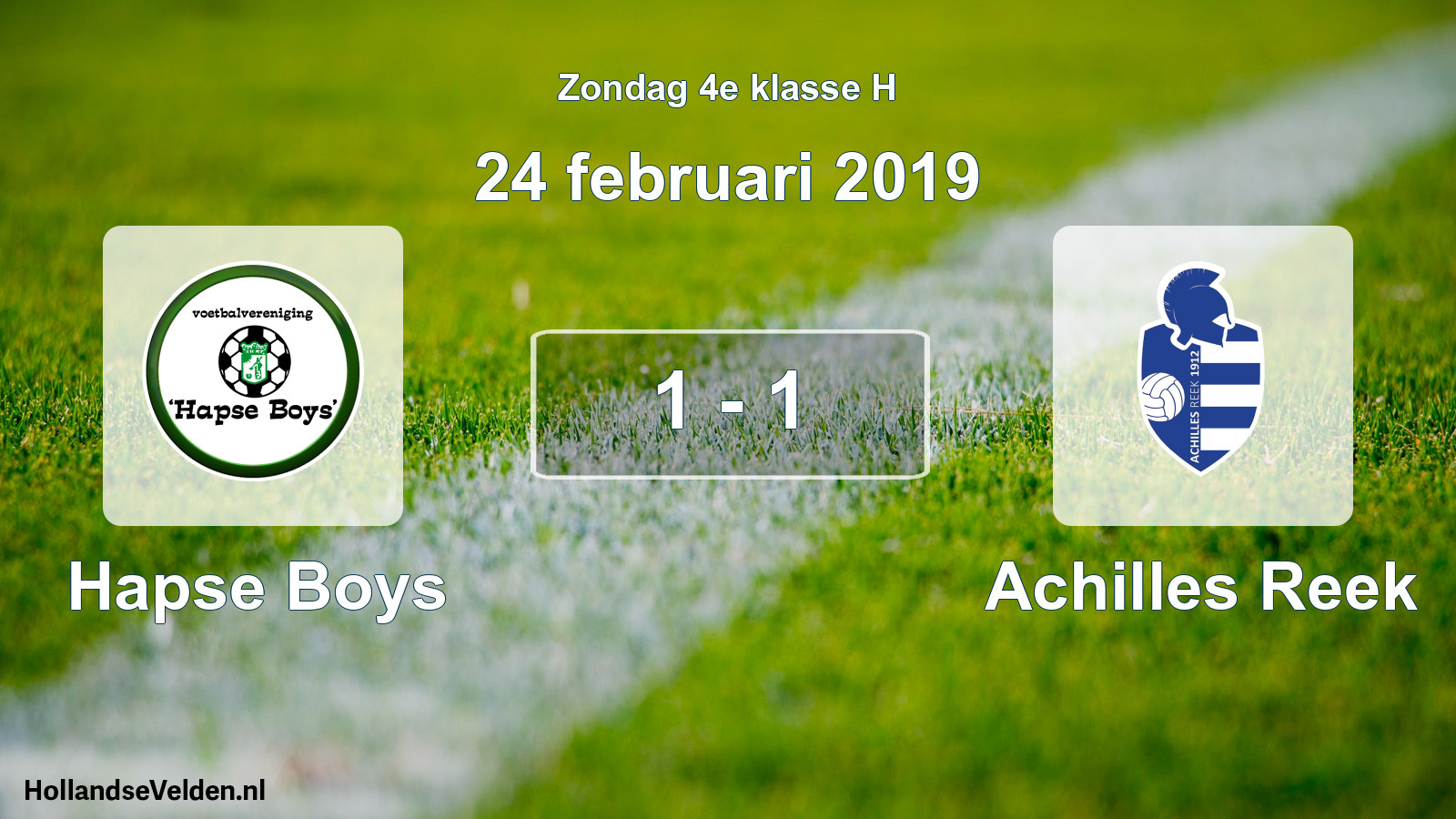 Total number of matches played: Hapse Boys - Achilles Reek 1 - 1 (24 February 2019)