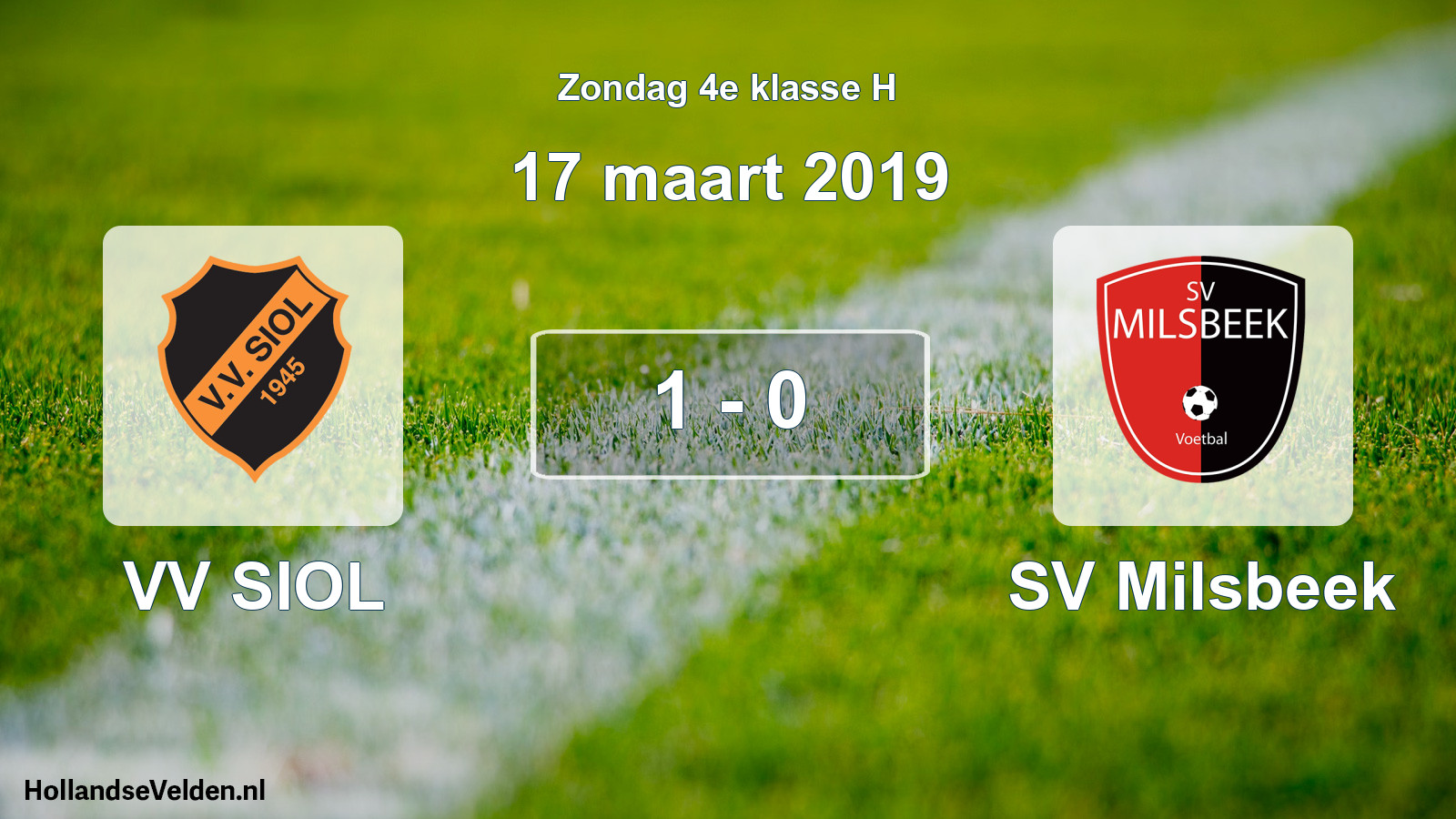 Total number of matches played: VV SIOL - SV Milsbeek 1 - 0 (17 March 2019)