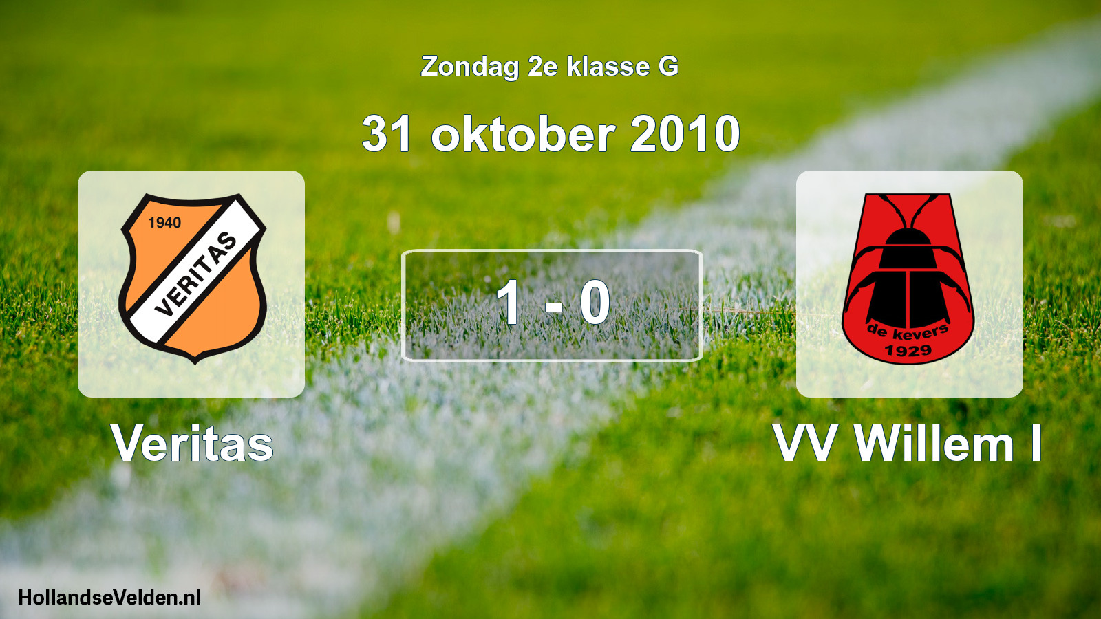 Total number of matches played: Veritas - VV Willem I 1 - 0 (31 October 2010)