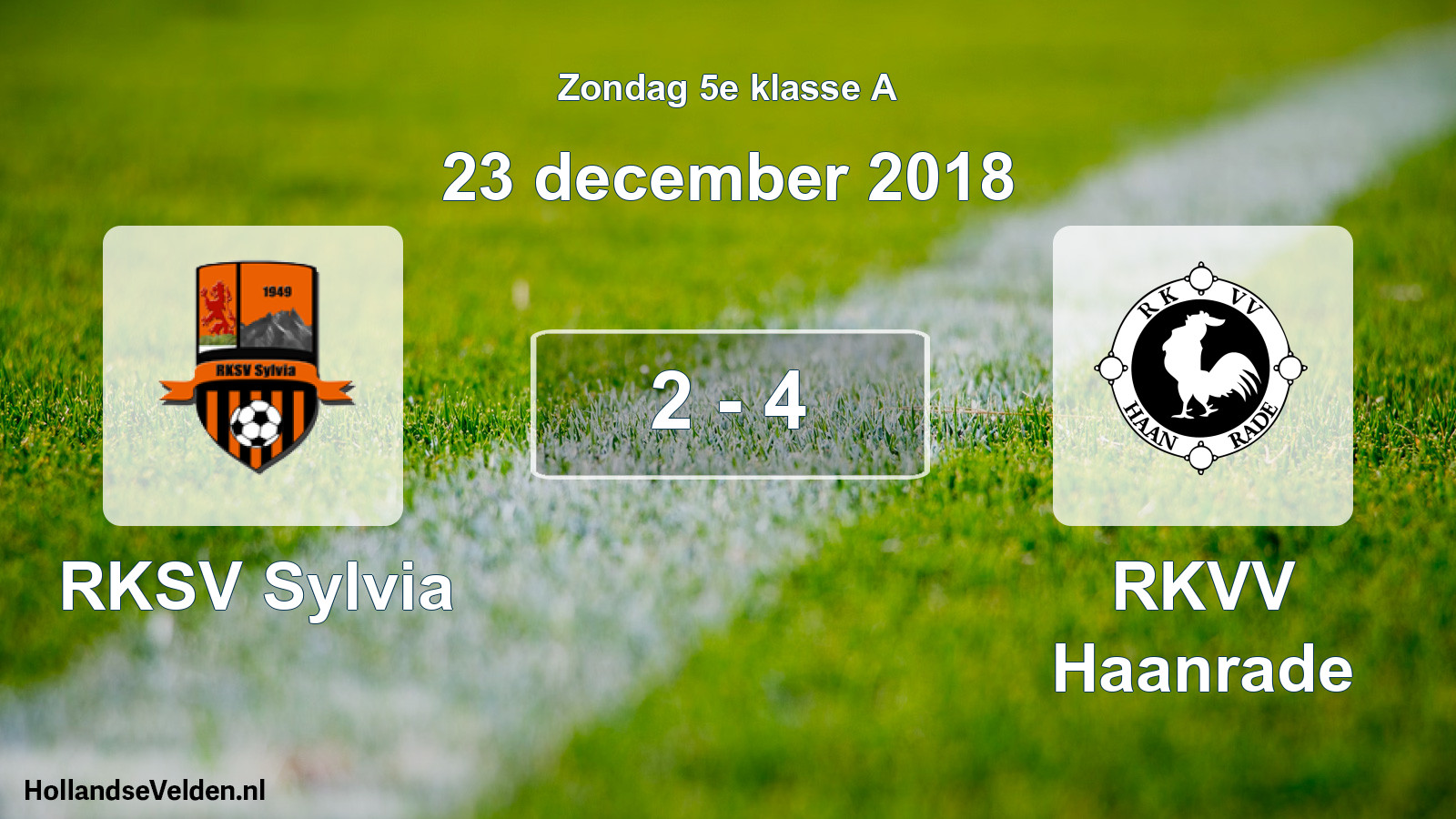 Total number of matches played: RKSV Sylvia - RKVV Haanrade 2 - 4 (23 December 2018)