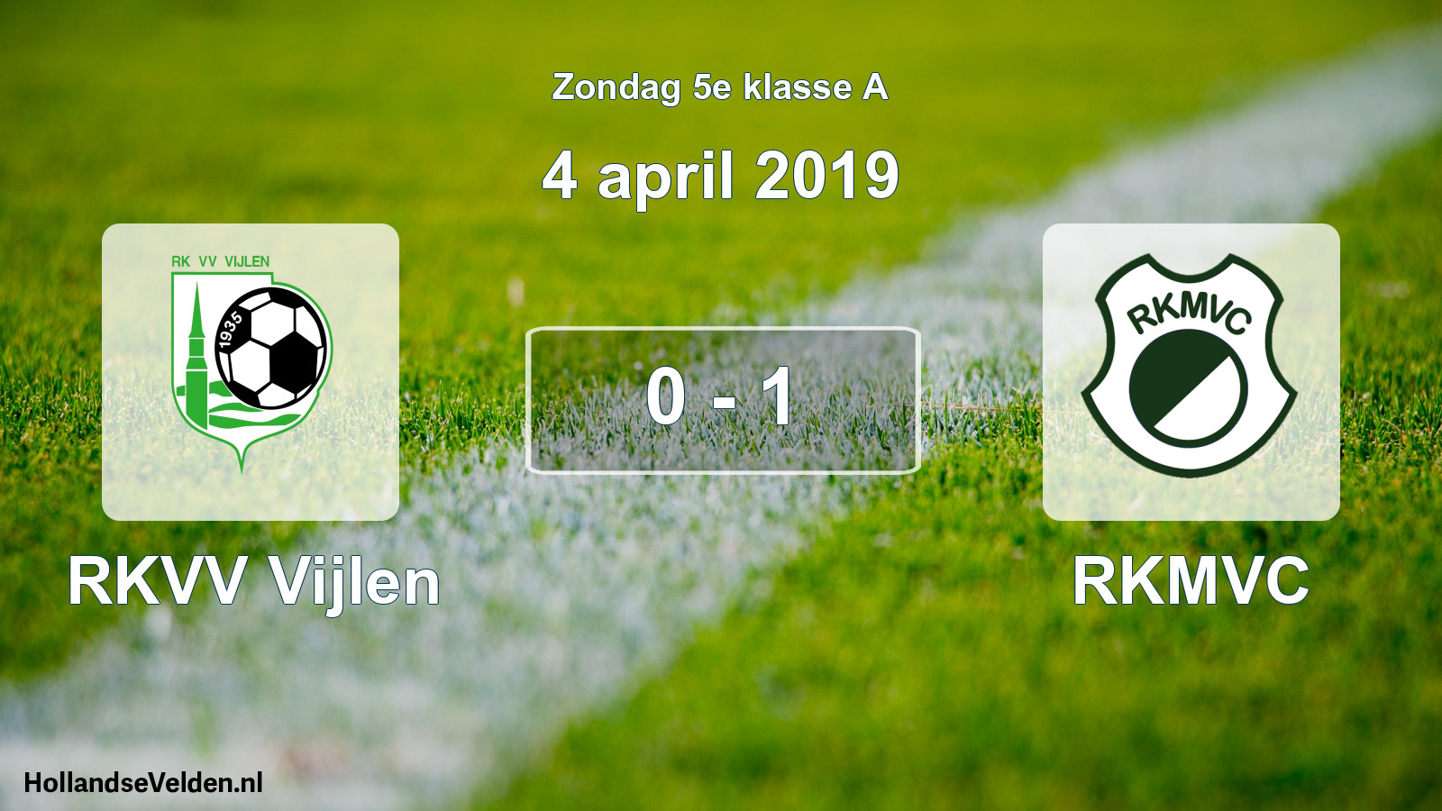 Total number of matches played: RKVV Vijlen - RKMVC 0 - 1 (4 April 2019)
