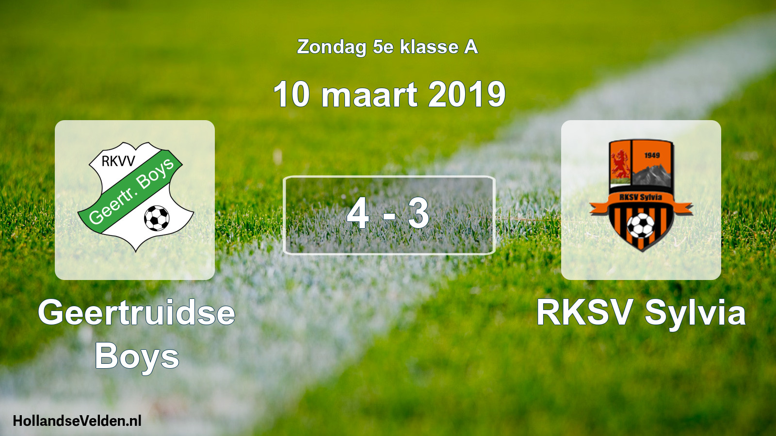 Total number of matches played: Geertruidse Boys - RKSV Sylvia 4 - 3 (10 March 2019)
