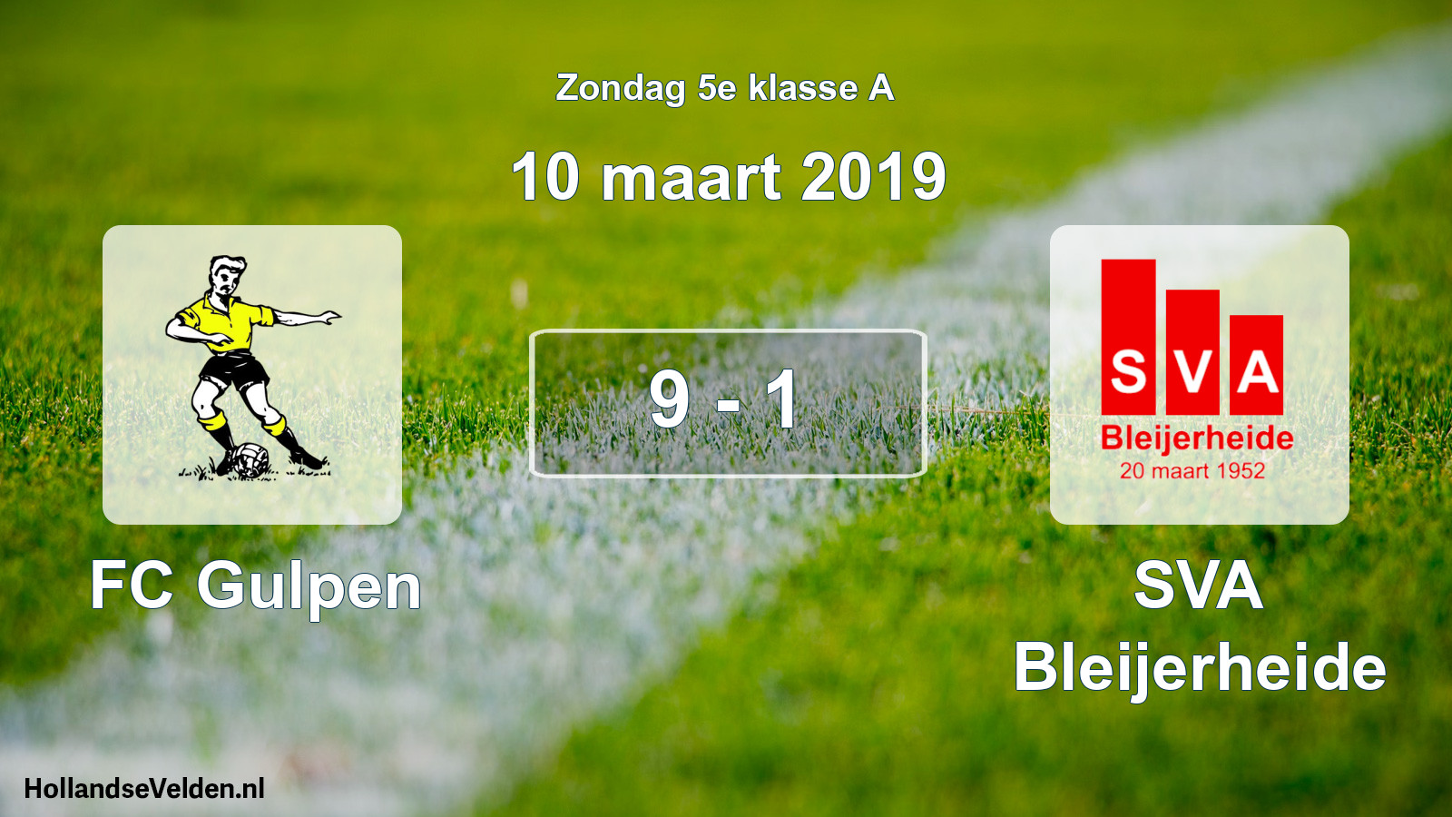 Total number of matches played: FC Gulpen - SVA Bleijerheide 9 - 1 (10 March 2019)