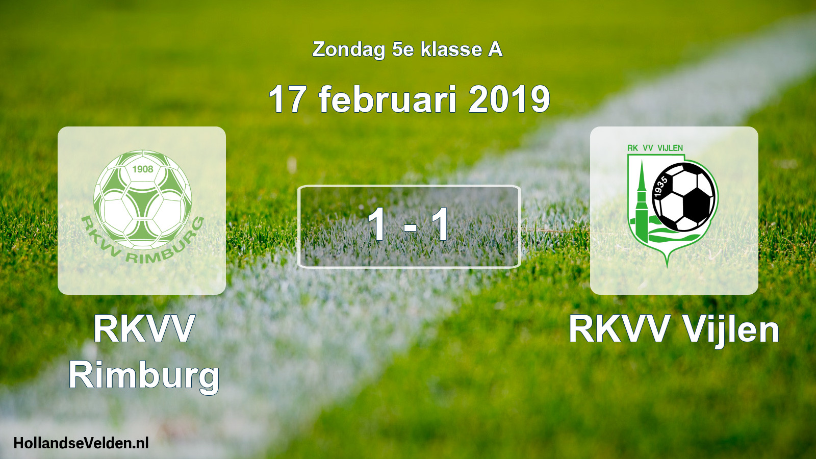 Total number of matches played: RKVV Rimburg - RKVV Vijlen 1 - 1 (17 February 2019)