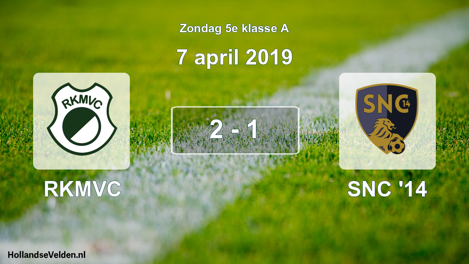 Total number of matches played: RKMVC - SNC '14 2 - 1 (7 April 2019)