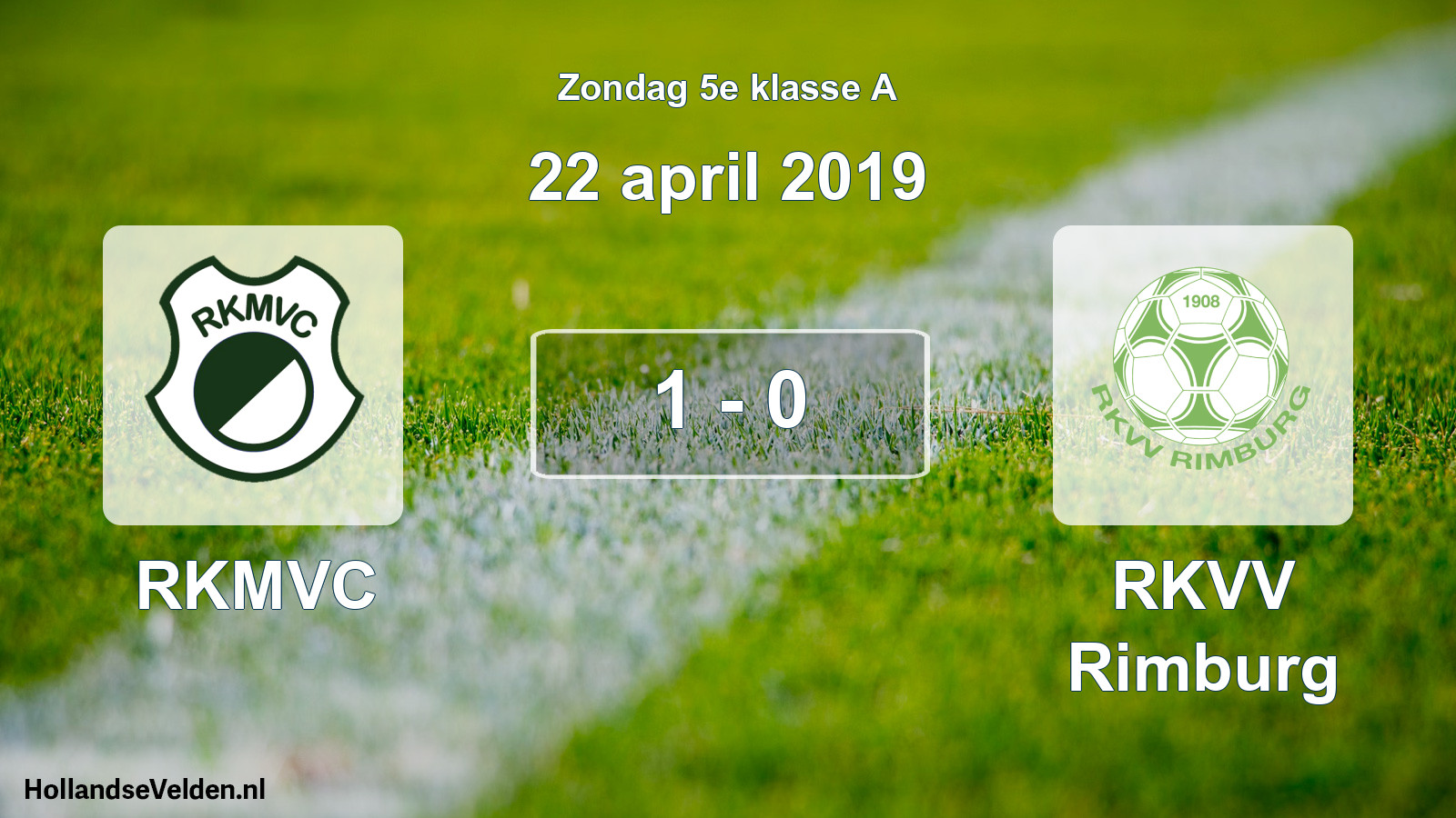 Total number of matches played: RKMVC - RKVV Rimburg 1 - 0 (22 April 2019)