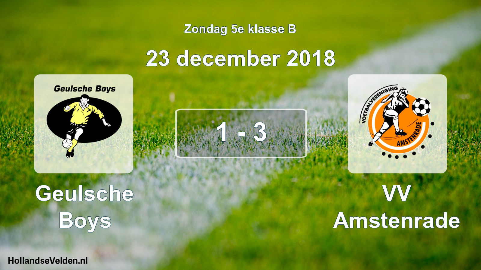 Total number of matches played: Geulsche Boys - VV Amstenrade 1 - 3 (23 December 2018)
