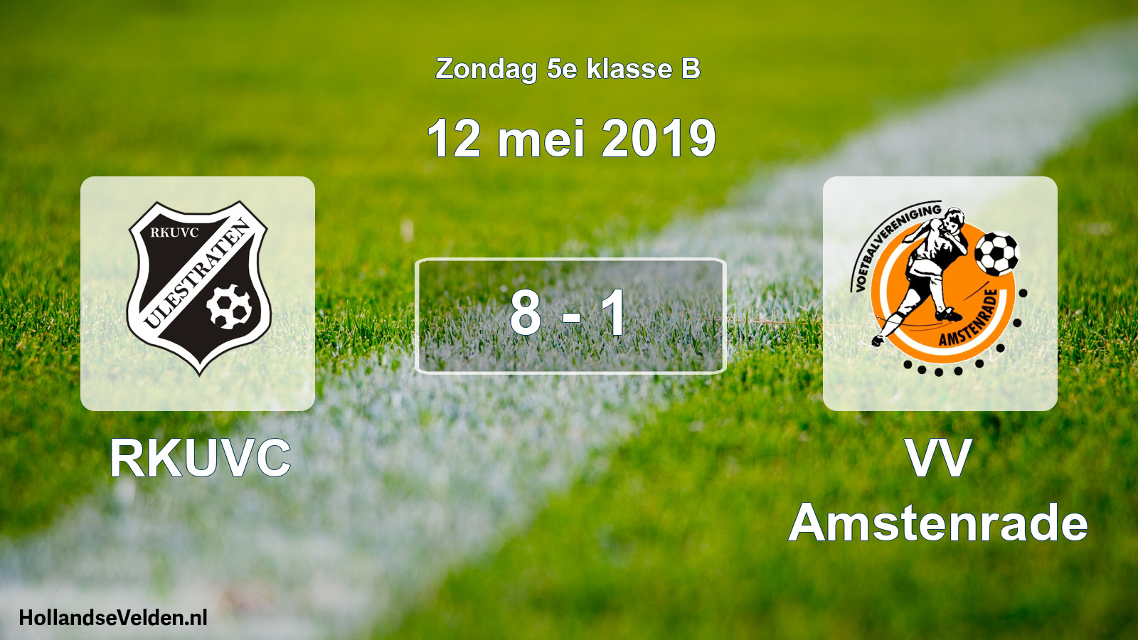 Total number of matches played: RKUVC - VV Amstenrade 8 - 1 (12 May 2019)