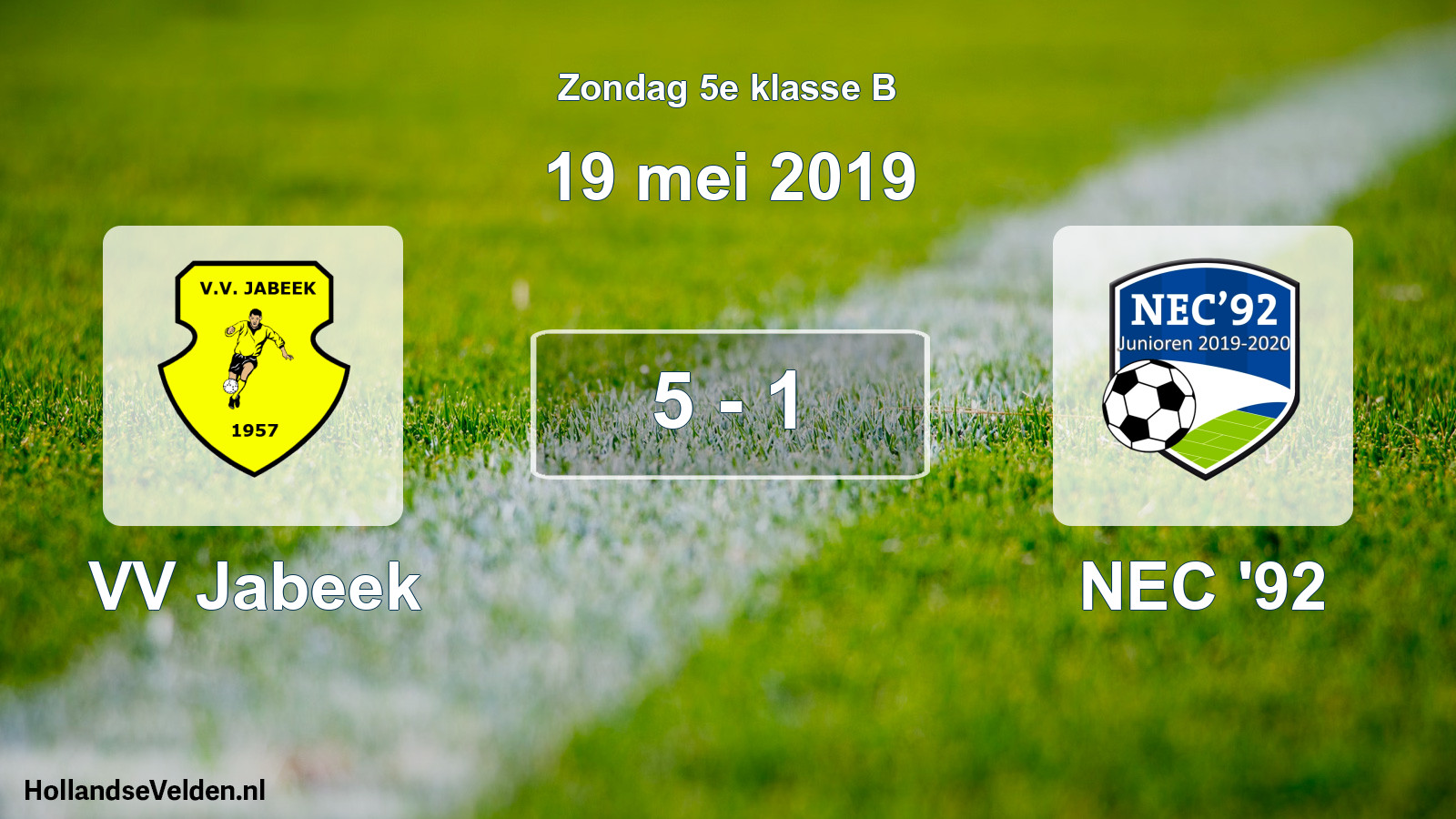 Total number of matches played: VV Jabeek - NEC '92 5 - 1 (19 May 2019)