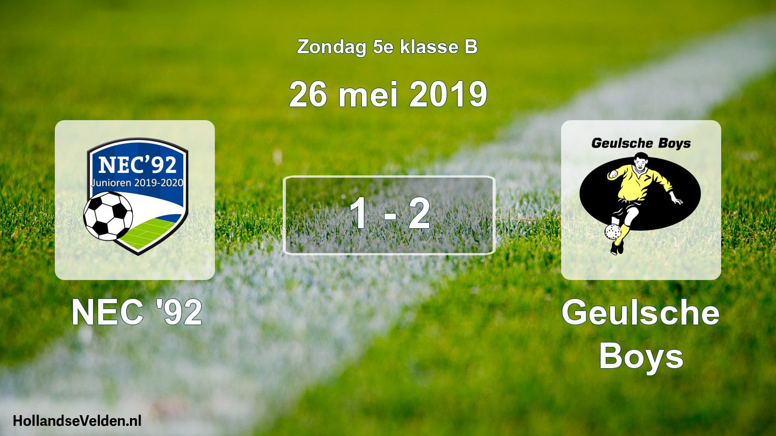 Total number of matches played: NEC '92 - Geulsche Boys 1 - 2 (26 May 2019)