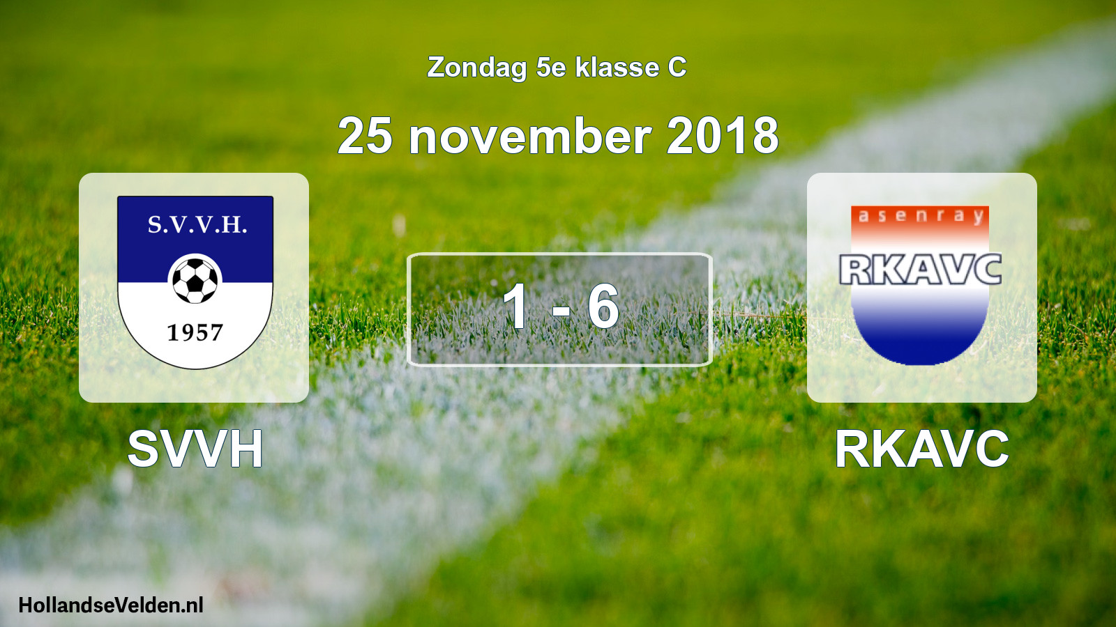 Total number of matches played: SVVH - RKAVC 1 - 6 (25 November 2018)