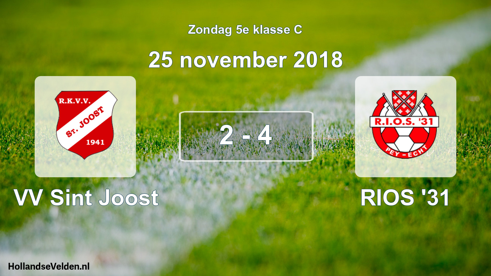 Total number of matches played: VV Sint Joost - RIOS '31 2 - 4 (25 November 2018)