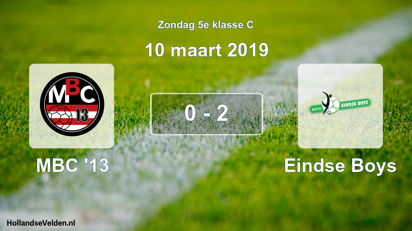 Total number of matches played: MBC '13 - Eindse Boys 0 - 2 (10 March 2019)