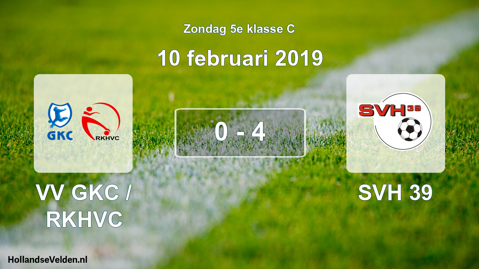 Total number of matches played: VV GKC / RKHVC - SVH 39 0 - 4 (10 February 2019)