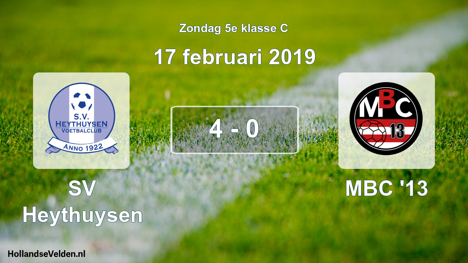Total number of matches played: Heythuysen - MBC '13 4 - 0 (17 February 2019)