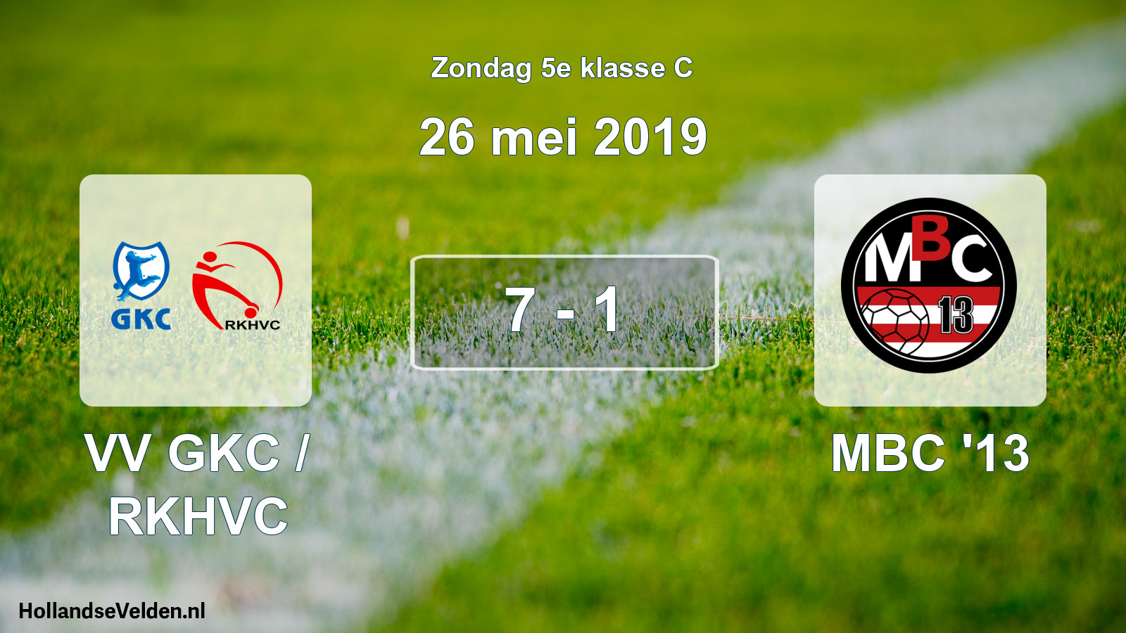 Total number of matches played: VV GKC / RKHVC - MBC '13 7 - 1 (26 May 2019)