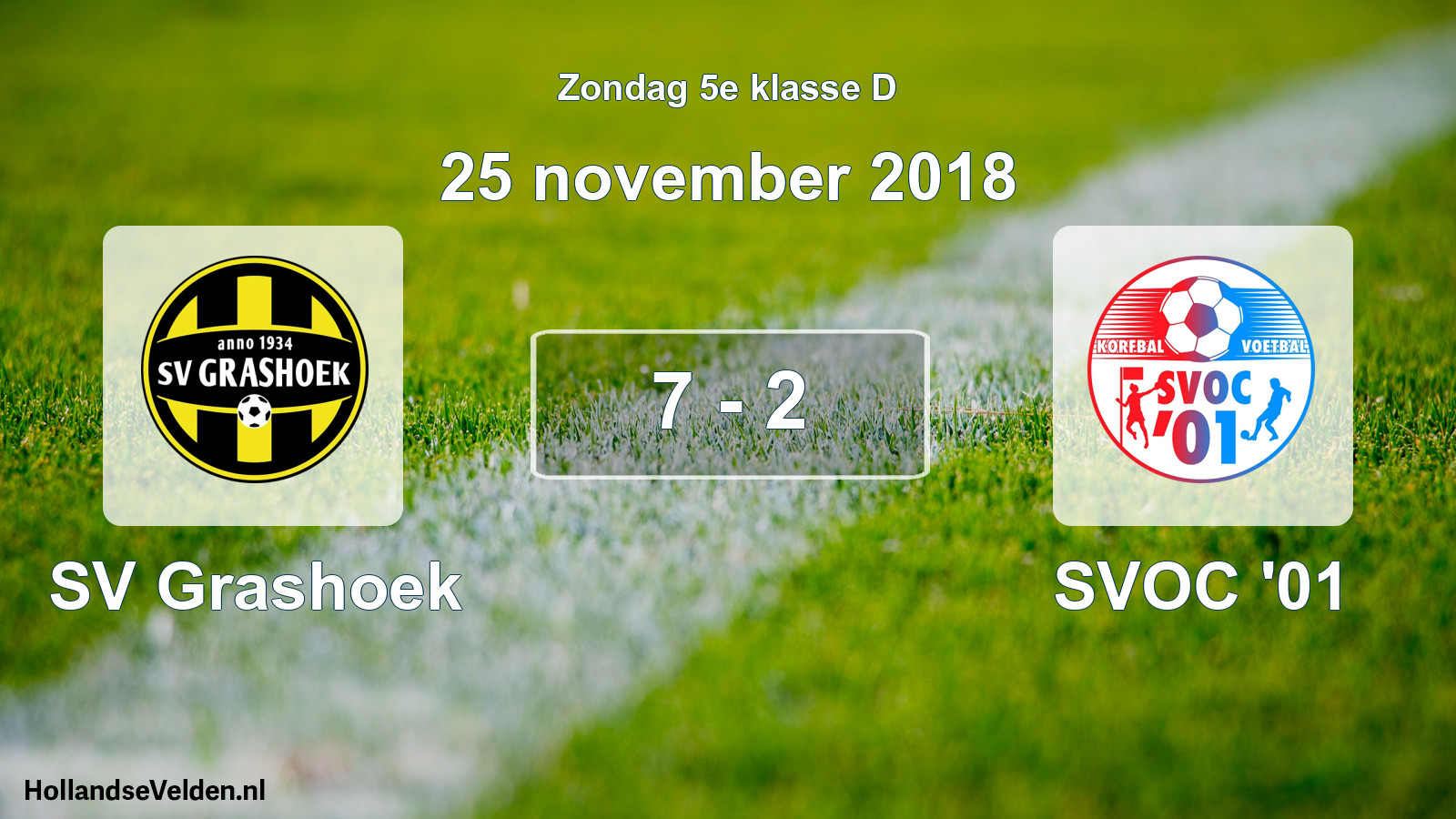 Total number of matches played: SV Grashoek - SVOC '01 7 - 2 (25 November 2018)