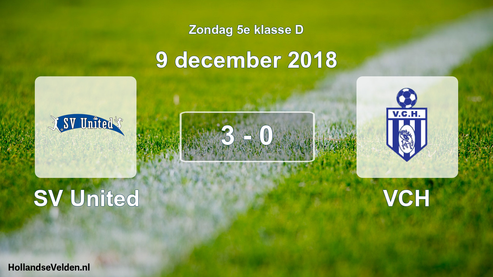 Total number of matches played: SV United - VCH 3 - 0 (9 December 2018)