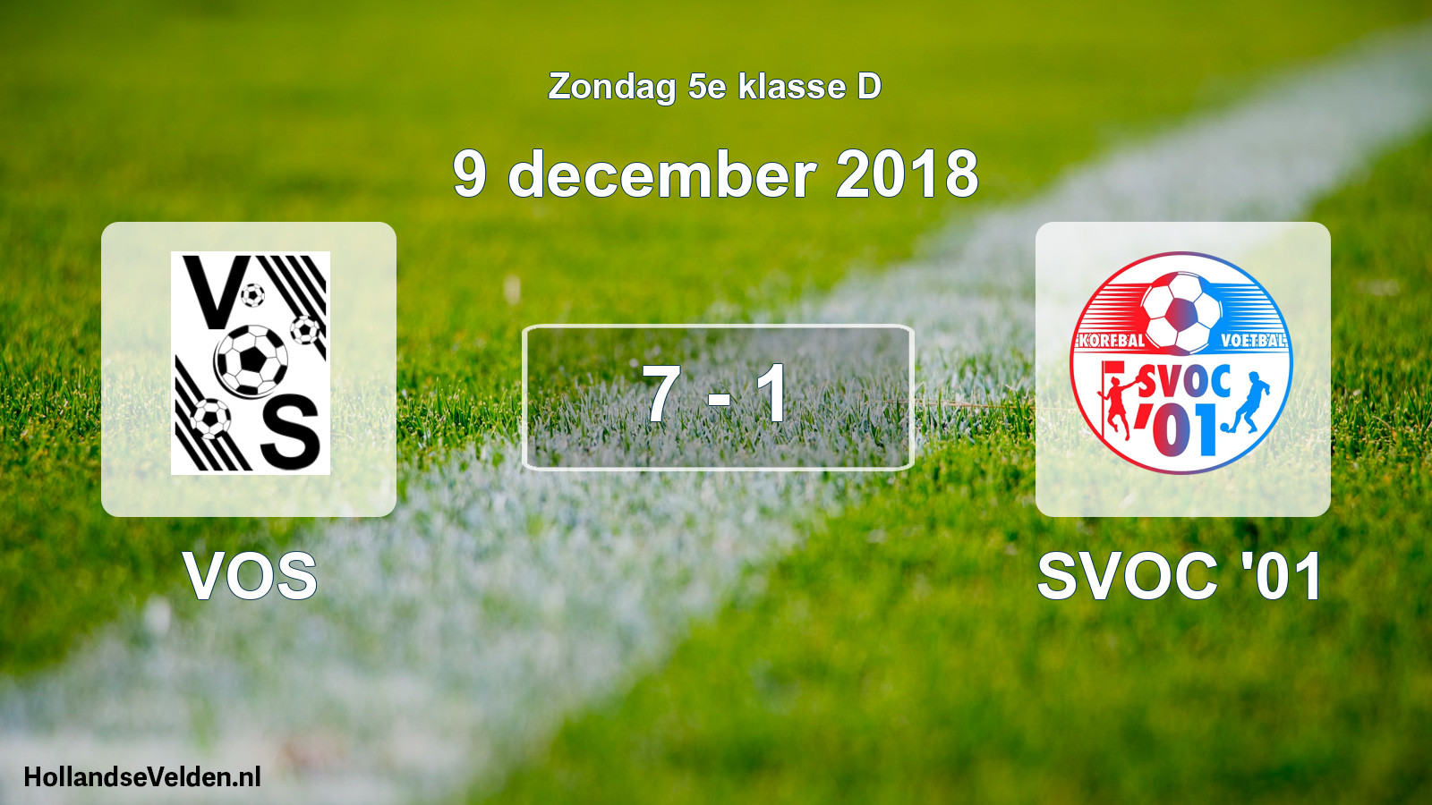 Total number of matches played: VOS - SVOC '01 7 - 1 (9 December 2018)