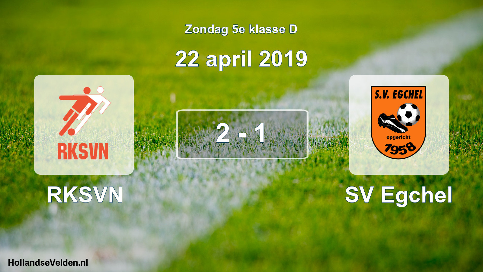 Total number of matches played: RKSVN - SV Egchel 2 - 1 (22 April 2019)