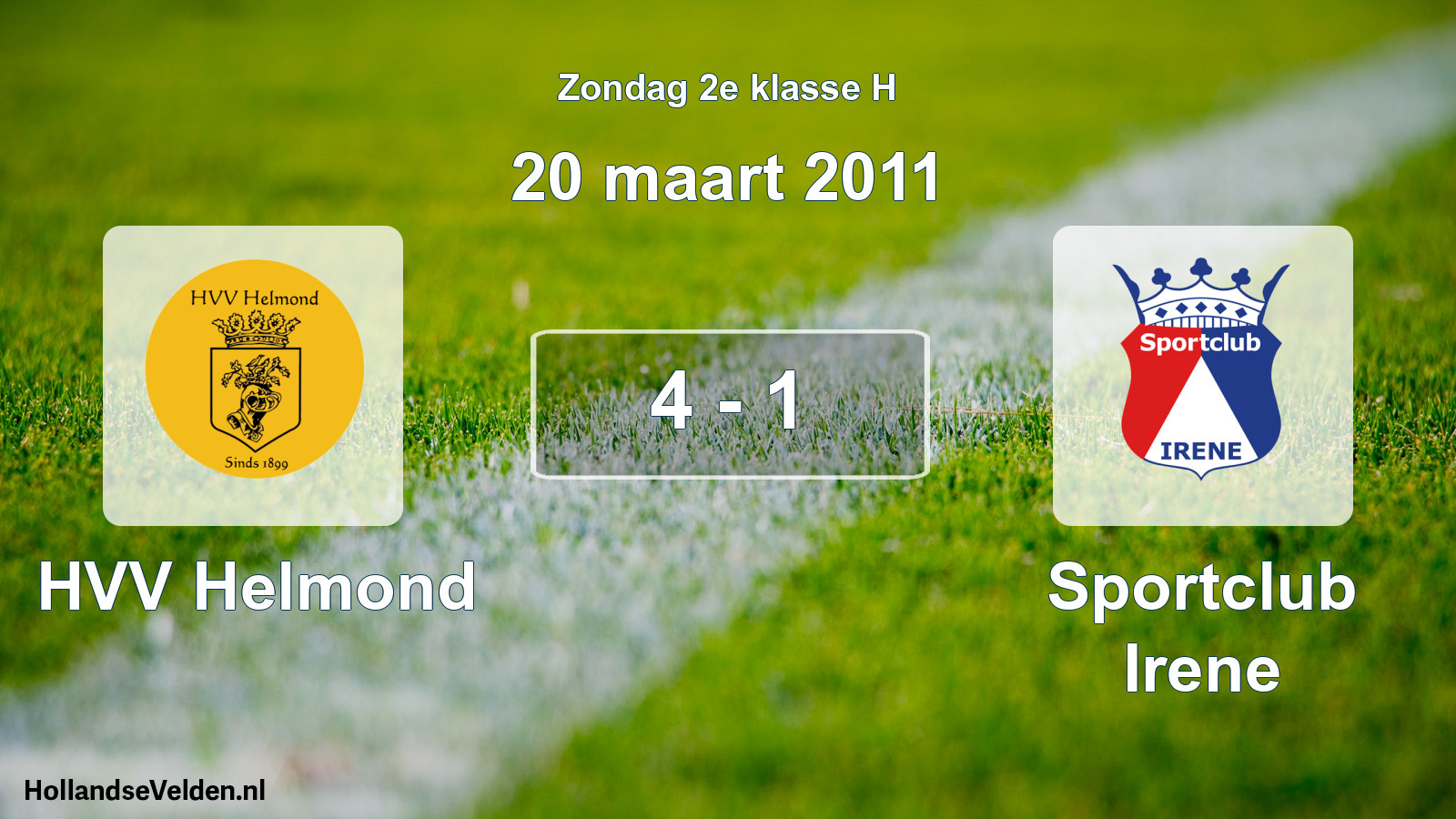 Total number of matches played: HVV Helmond - Sportclub Irene 4 - 1 (20 March 2011)