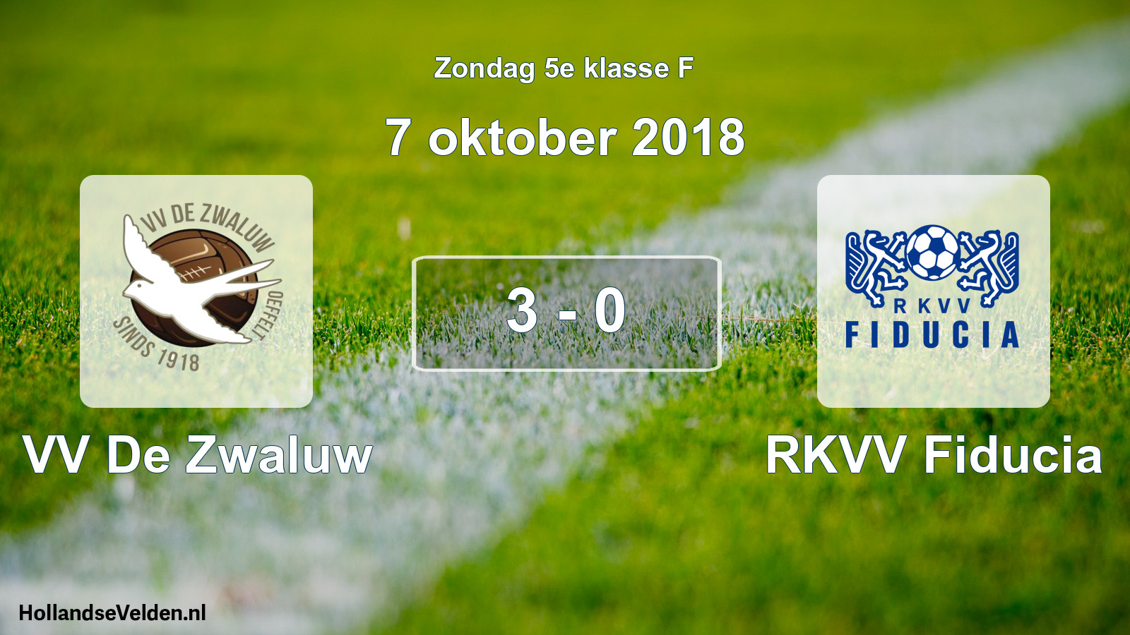 Total number of matches played: VV De Zwaluw - RKVV Fiducia 3 - 0 (7 October 2018)