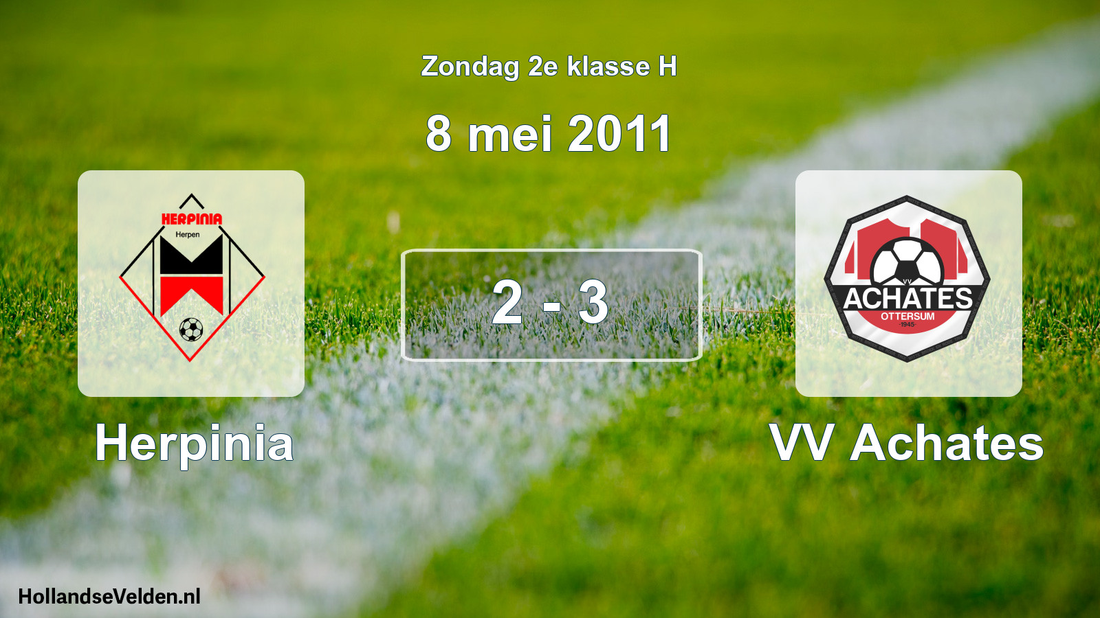 Total number of matches played: Herpinia - VV Achates 2 - 3 (8 May 2011)