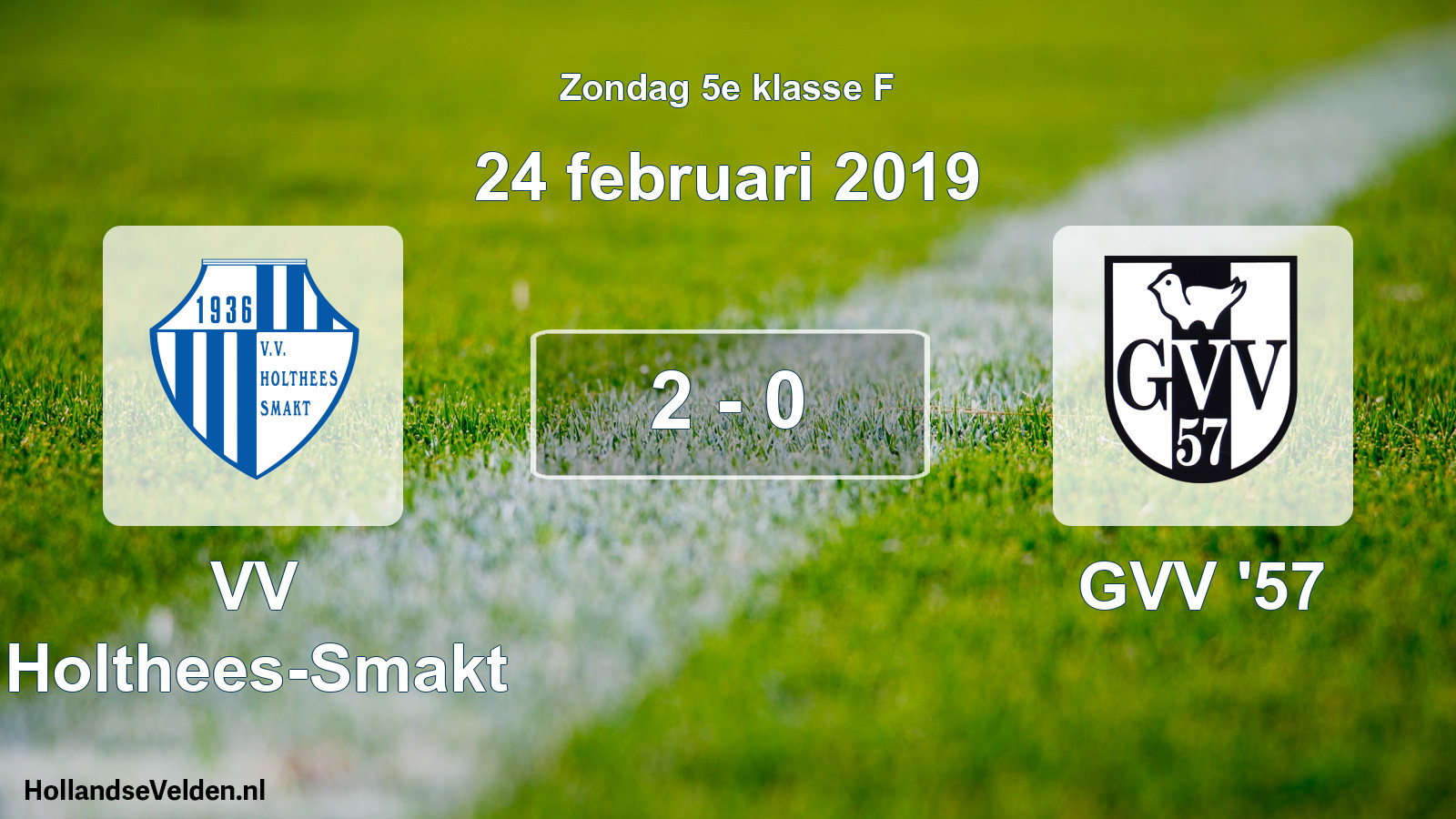 Total number of matches played: VV Holthees-Smakt - GVV '57 2 - 0 (24 February 2019)