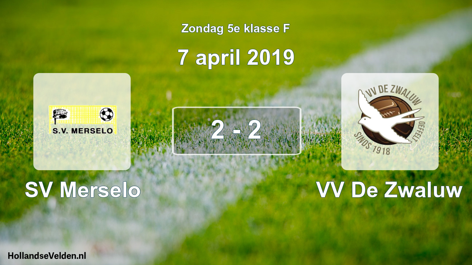 Total number of matches played: SV Merselo - VV De Zwaluw 2 - 2 (7 April 2019)