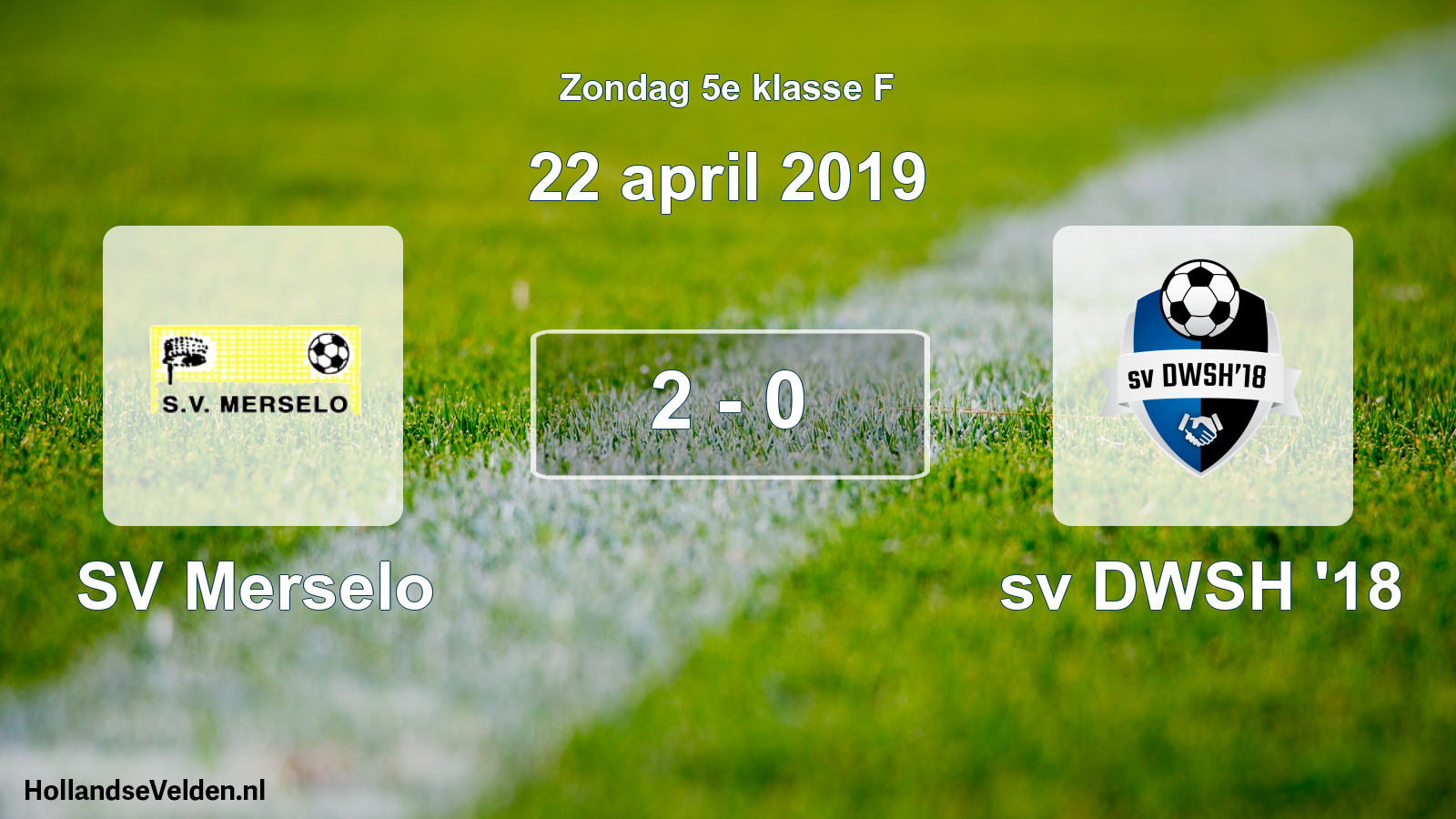 Total number of matches played: SV Merselo - sv DWSH '18 2 - 0 (22 April 2019)