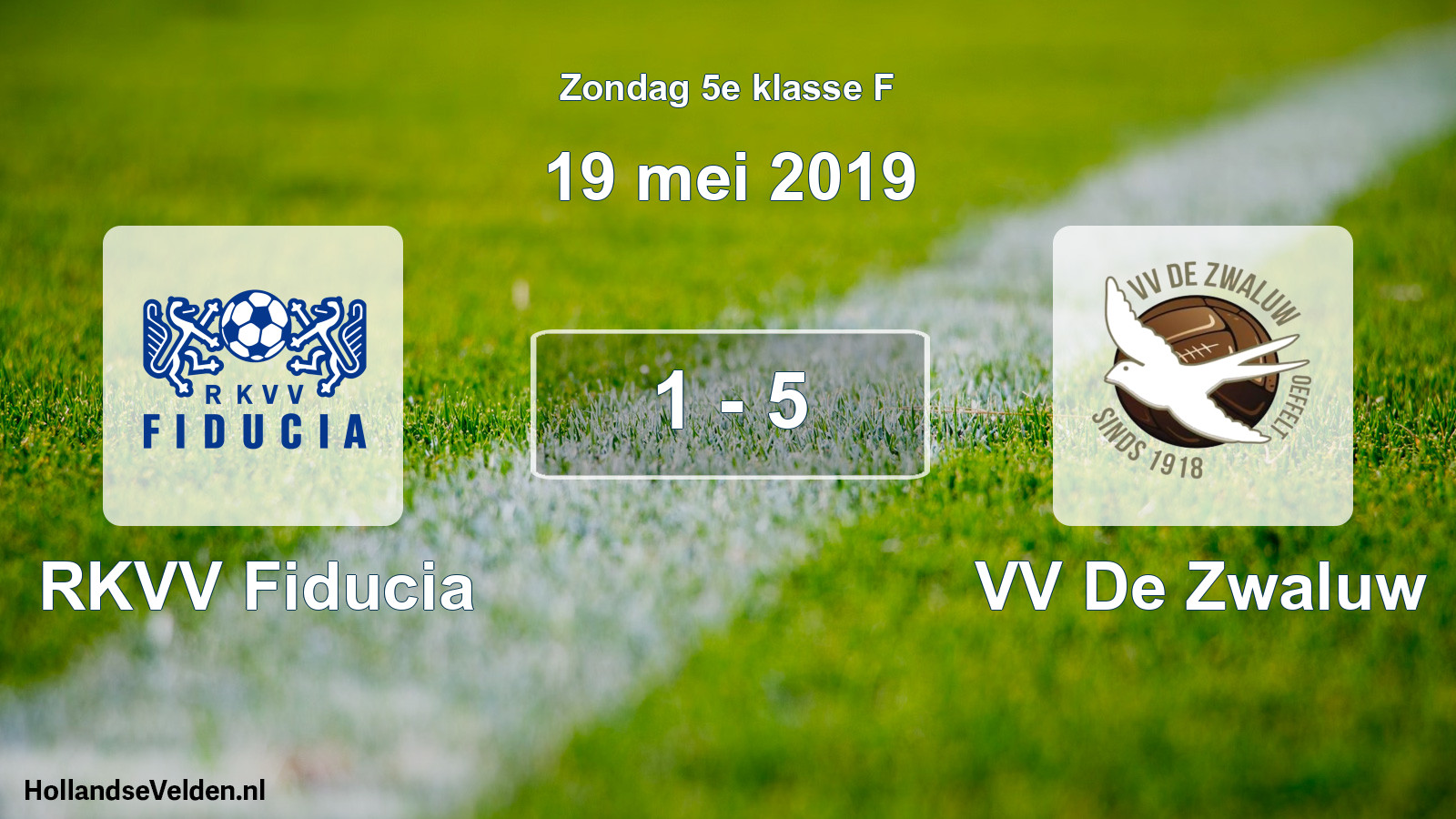 Total number of matches played: RKVV Fiducia - VV De Zwaluw 1 - 5 (19 May 2019)