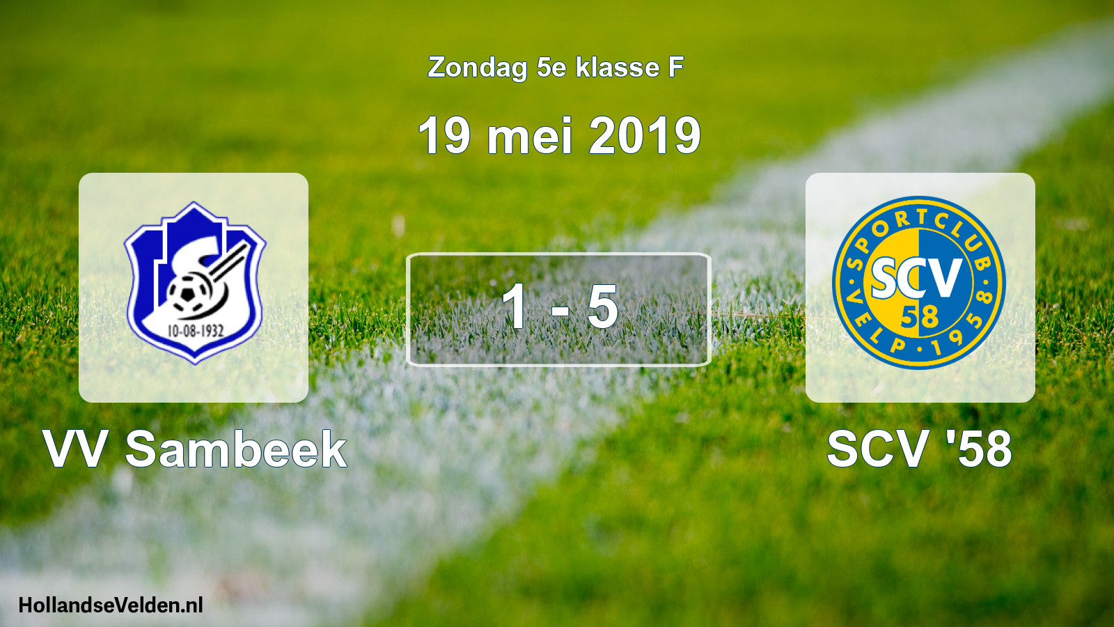 Total number of matches played: VV Sambeek - SCV '58 1 - 5 (19 May 2019)