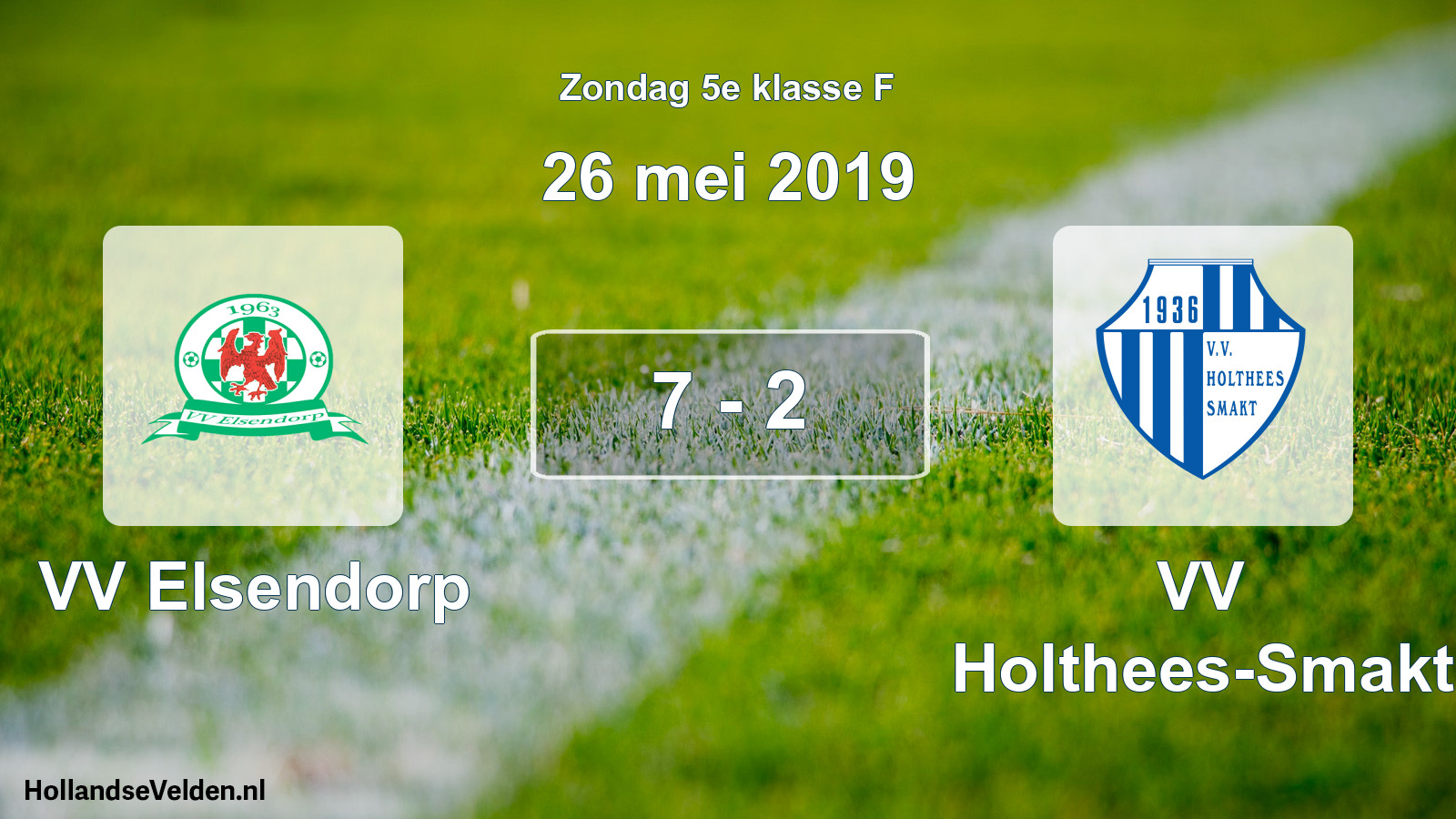 Total number of matches played: VV Elsendorp - VV Holthees-Smakt 7 - 2 (26 May 2019)