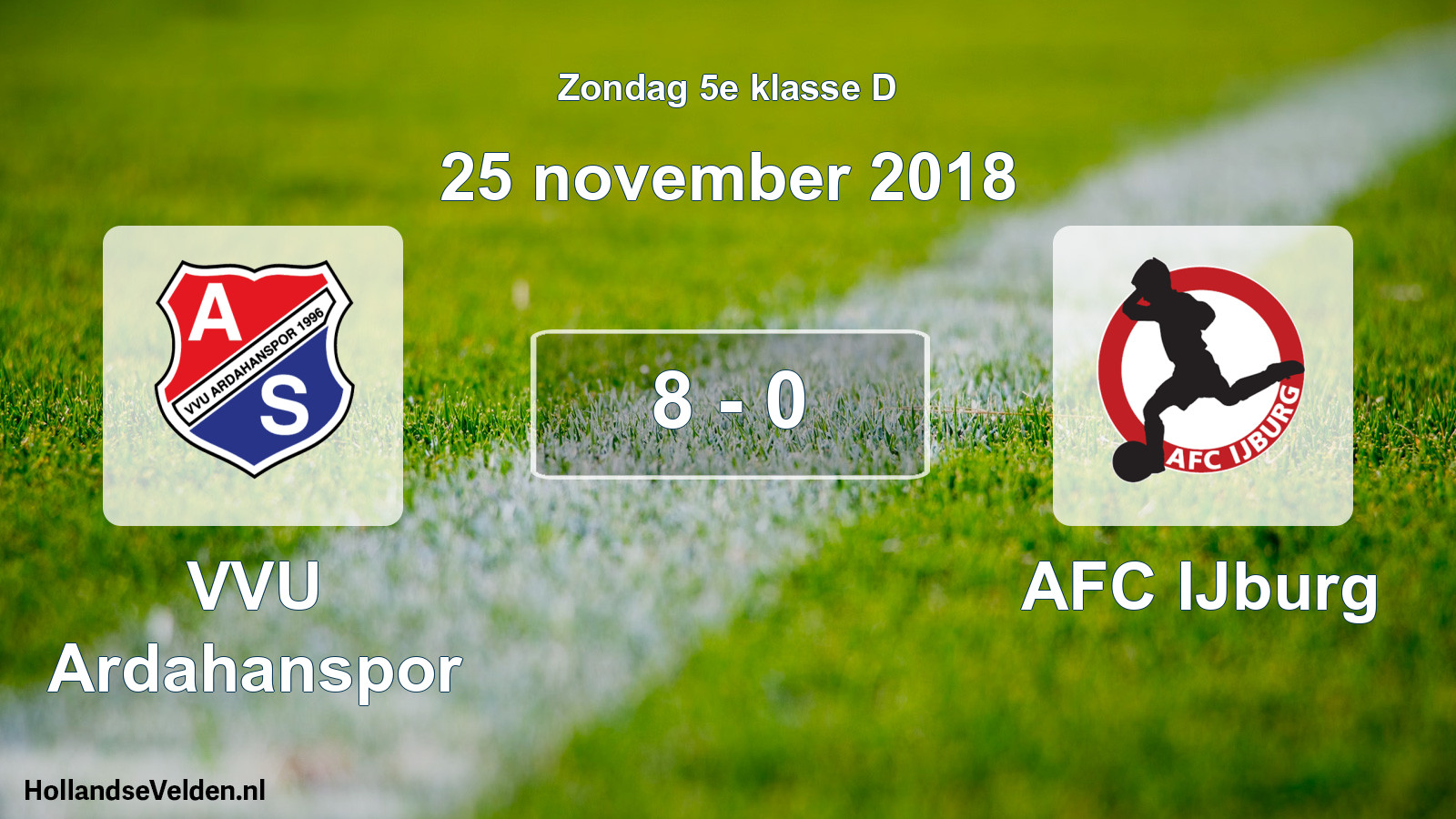 Total number of matches played: VVU Ardahanspor - AFC IJburg 8 - 0 (25 November 2018)