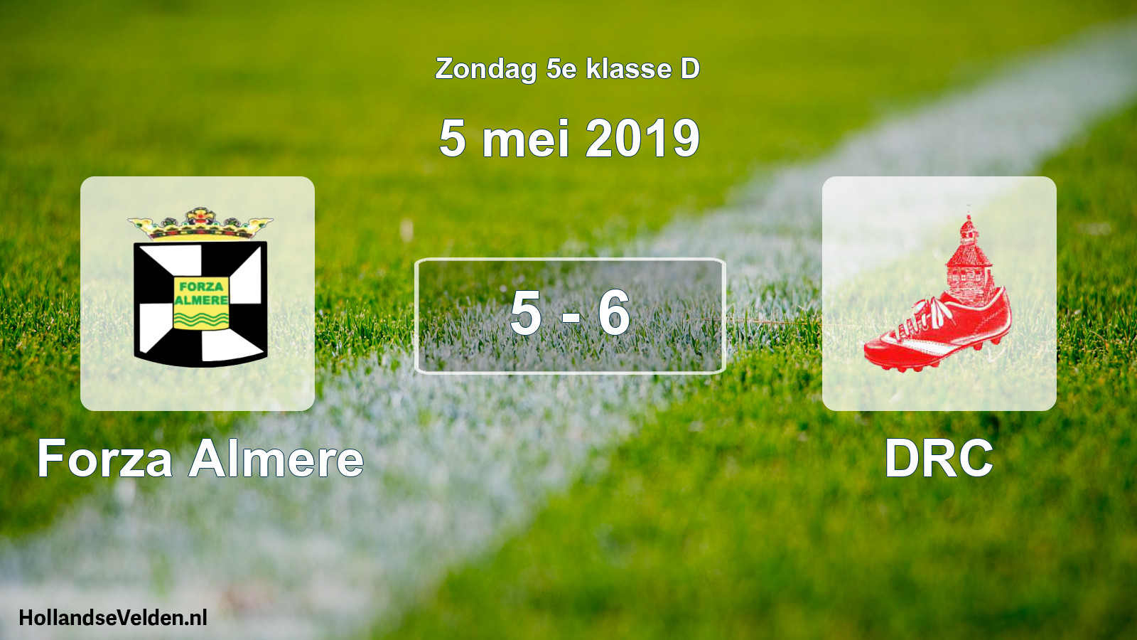 Total number of matches played: Forza Almere - DRC 5 - 6 (5 May 2019)