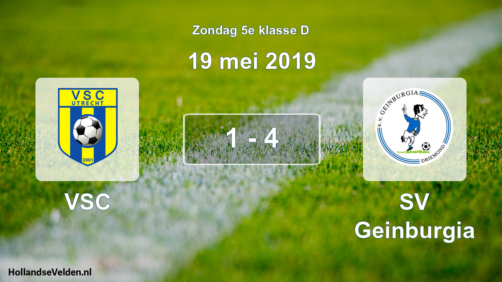 Total number of matches played: VSC - SV Geinburgia 1 - 4 (19 May 2019)