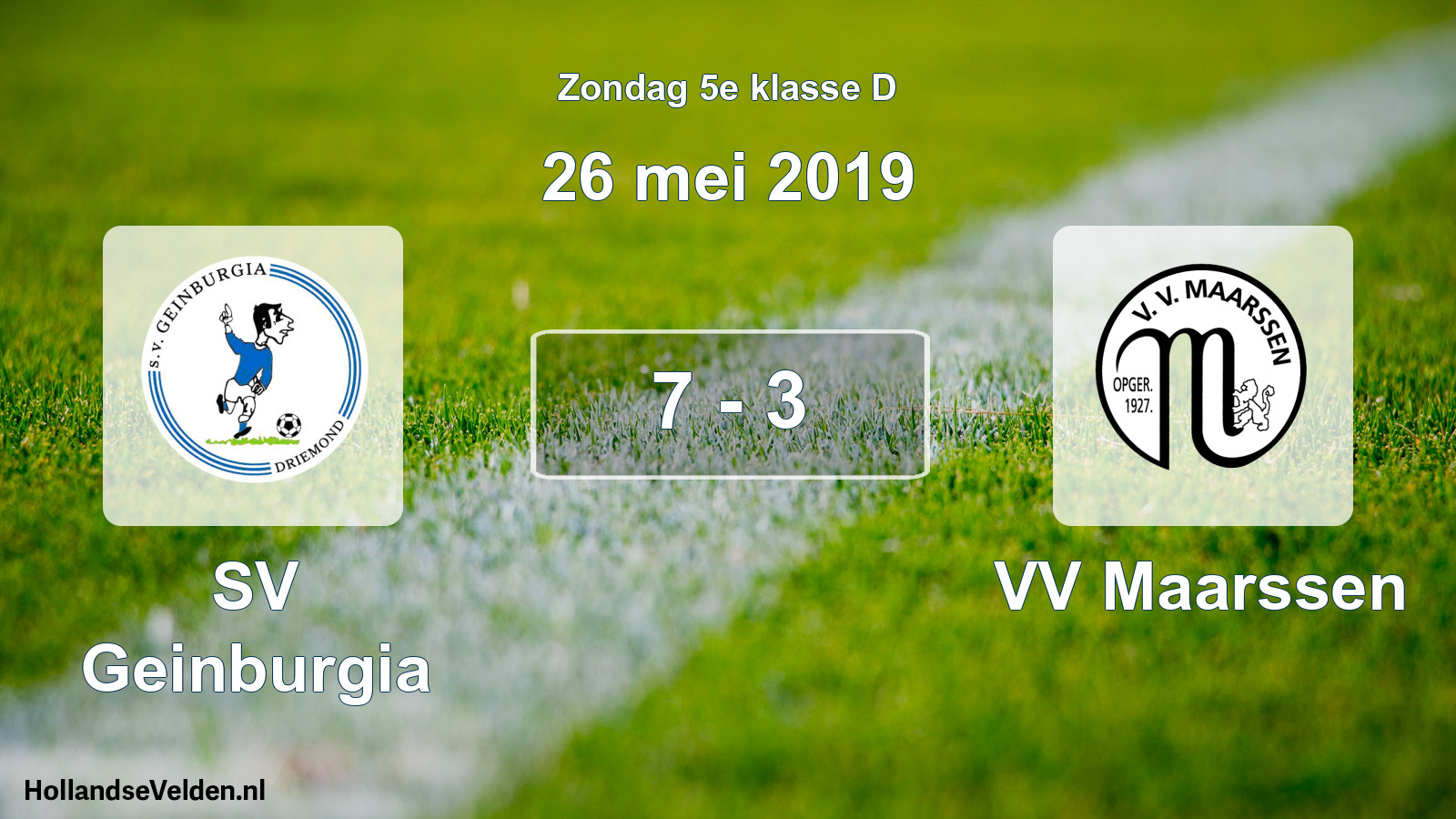 Total number of matches played: SV Geinburgia - VV Maarssen 7 - 3 (26 May 2019)