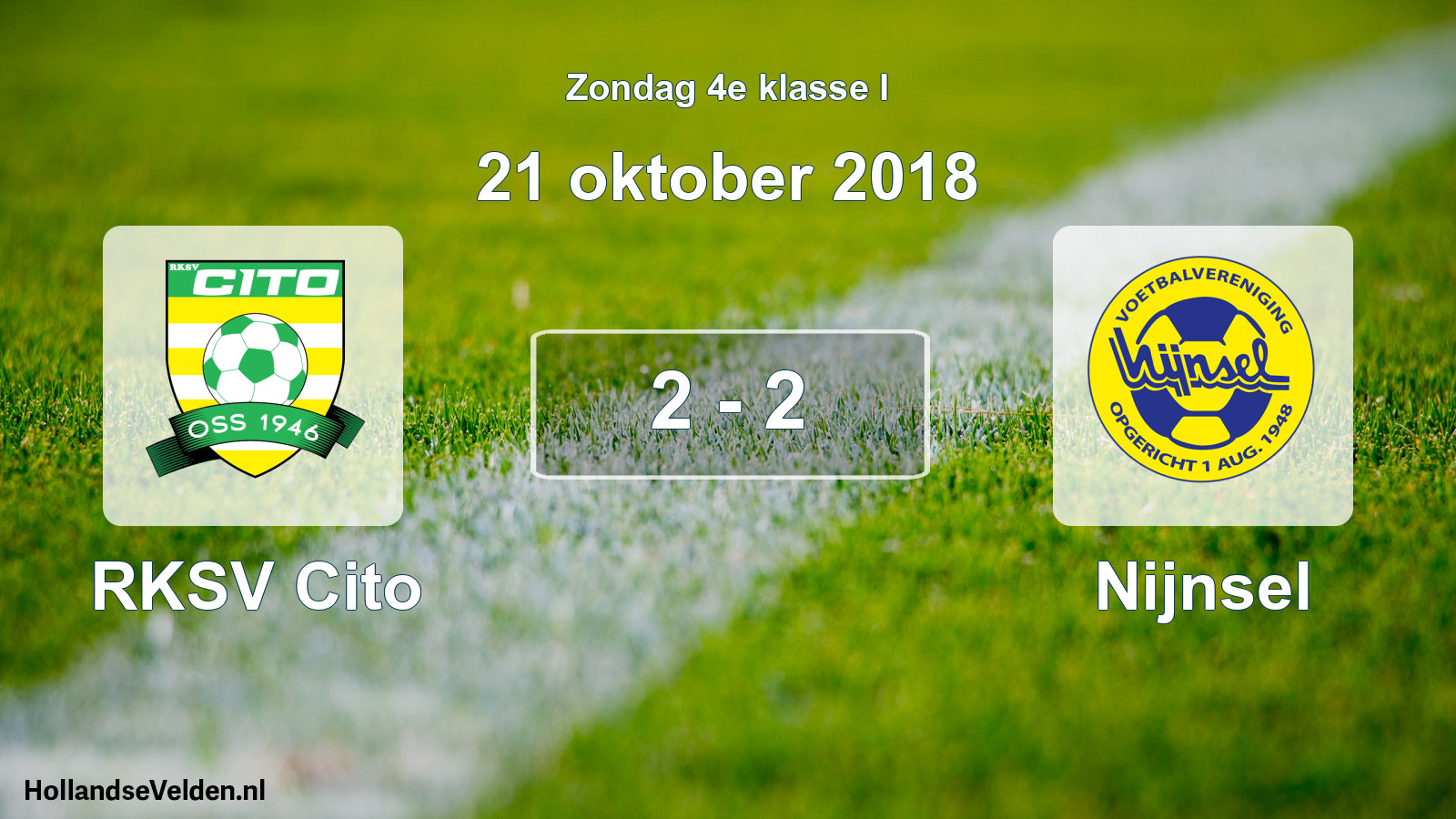 Total number of matches played: RKSV Cito - Nijnsel 2 - 2 (21 October 2018)