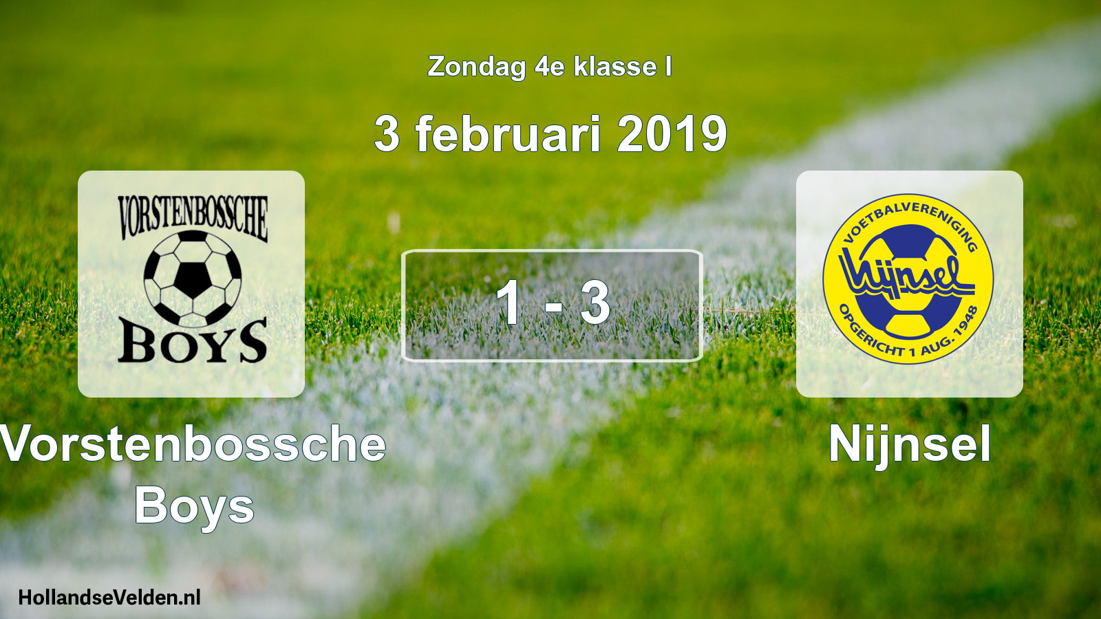 Total number of matches played: Vorstenbossche Boys - Nijnsel 1 - 3 (3 February 2019)