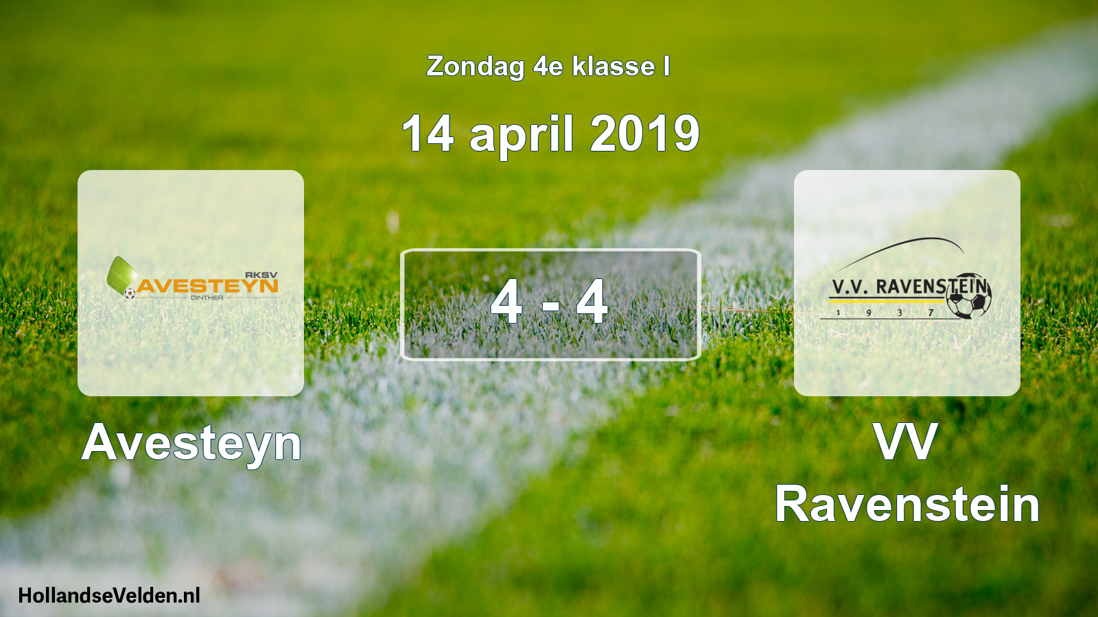Total number of matches played: Avesteyn - VV Ravenstein 4 - 4 (14 April 2019)