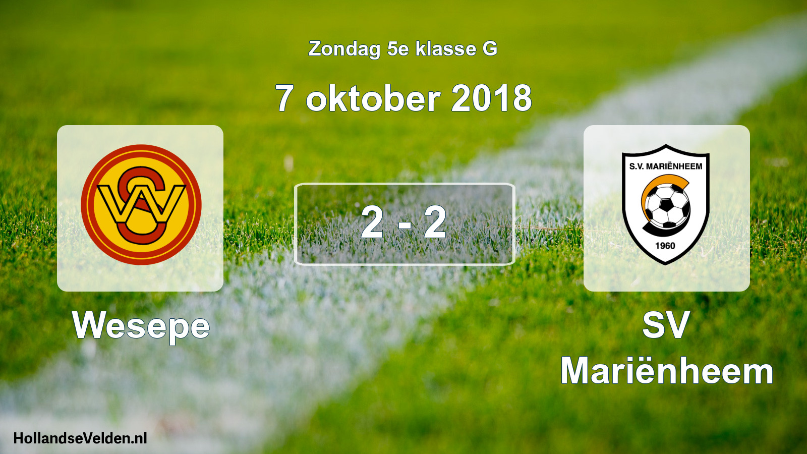 Total number of matches played: Wesepe - SV Mariënheem 2 - 2 (7 October 2018)