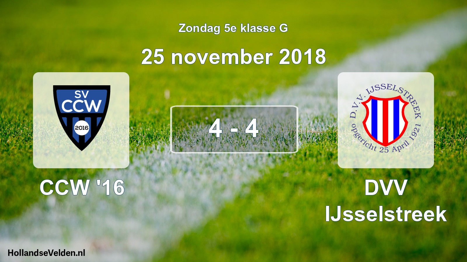 Total number of matches played: CCW '16 - DVV IJsselstreek 4 - 4 (25 November 2018)