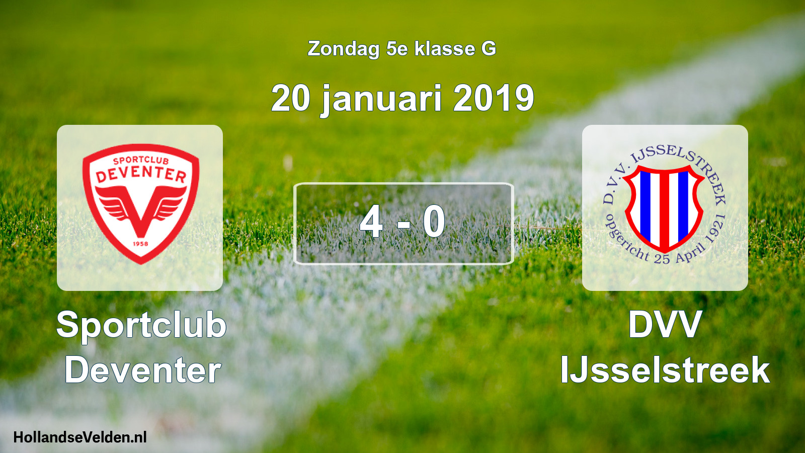 Total number of matches played: Sportclub Deventer - DVV IJsselstreek 4 - 0 (20 January 2019)